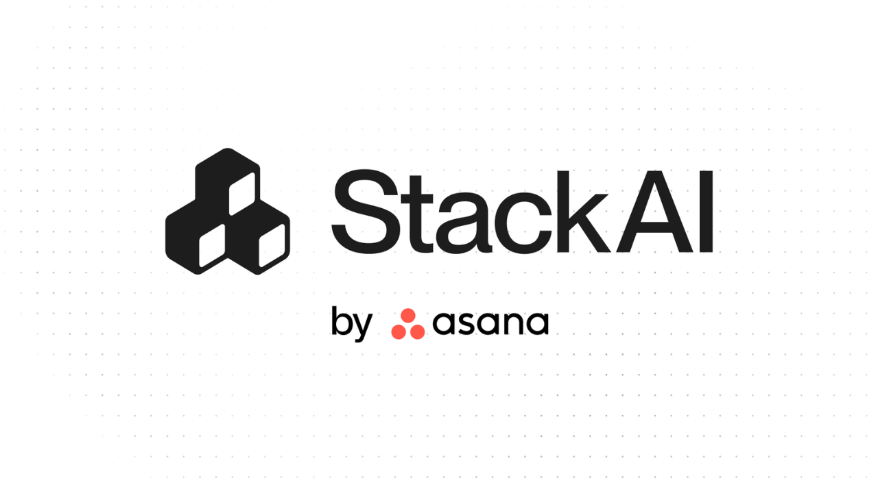 Asana, no-code agent geliştiricisi StackAI’ı satın aldı